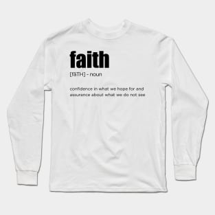 faith Long Sleeve T-Shirt